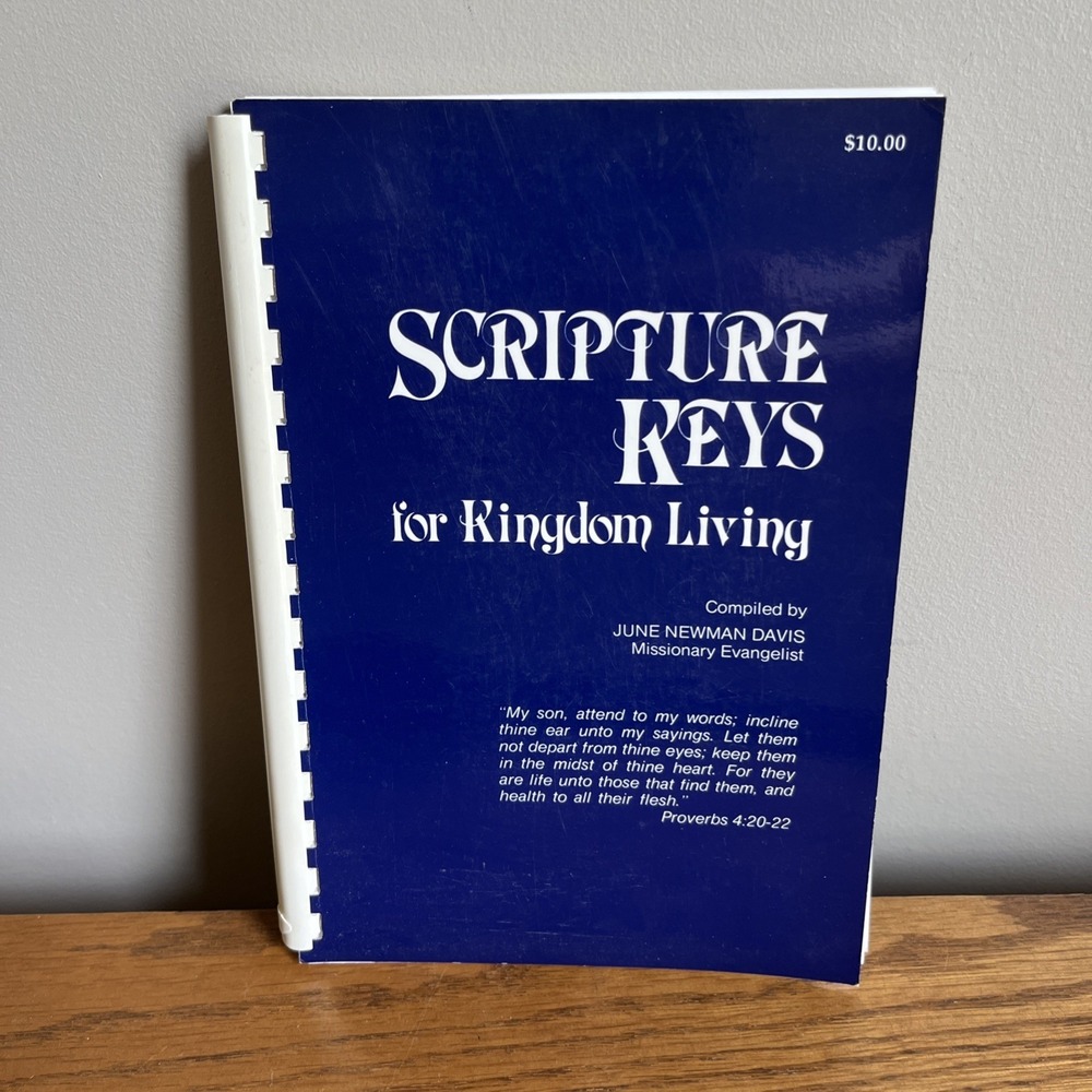 Scripture Keys For Kingdom Living By June Newman Davis 1991 Christian Prayer